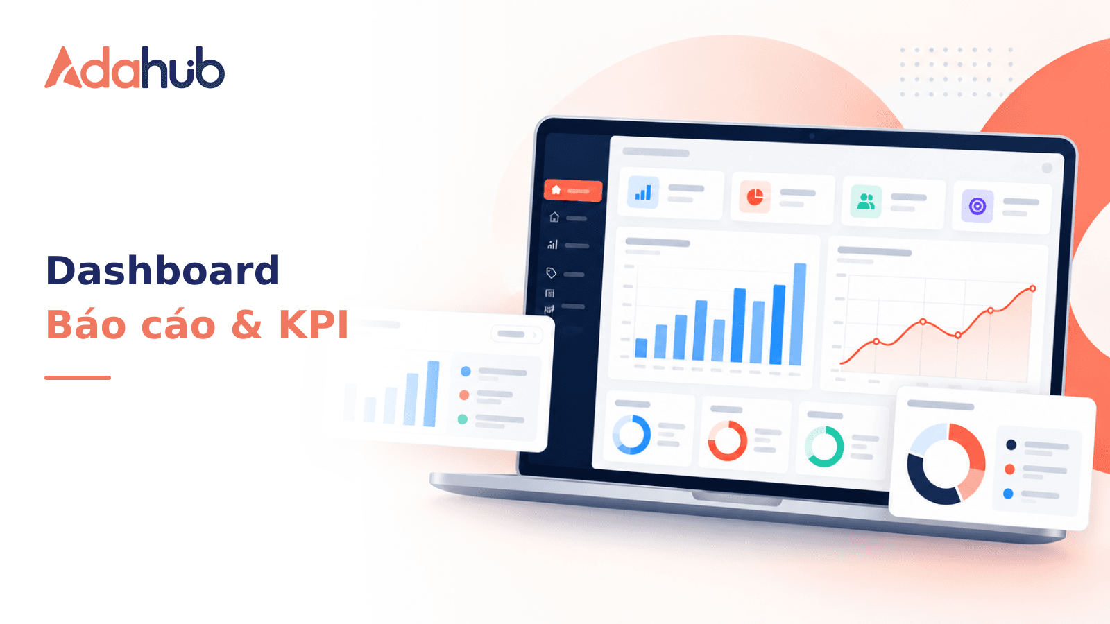 Đọc báo cáo và quản lý mục tiêu KPI trên Adahub