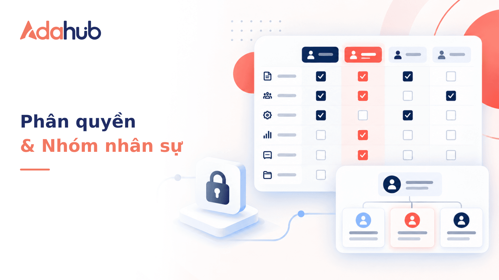Phân quyền và quản lý tài khoản nhân viên trên Adahub