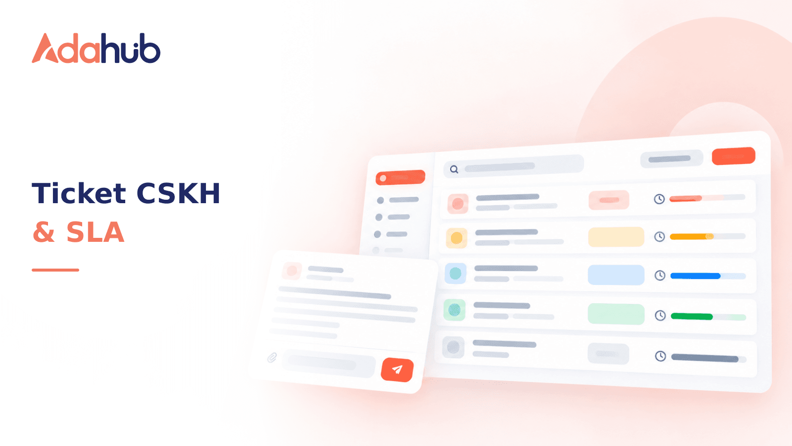 Quản lý phiếu hỗ trợ khách hàng trên Adahub: tiếp nhận và xử lý
