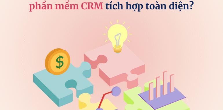 phan-mem-CRM-tich-hop-toan-dien-1